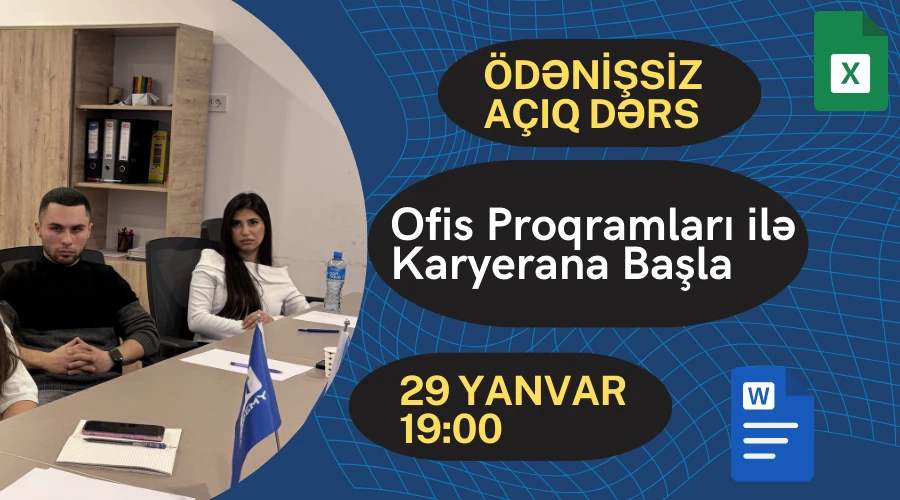 Ofis Proqramları üzrə Ödənişsiz Açıq Dərs