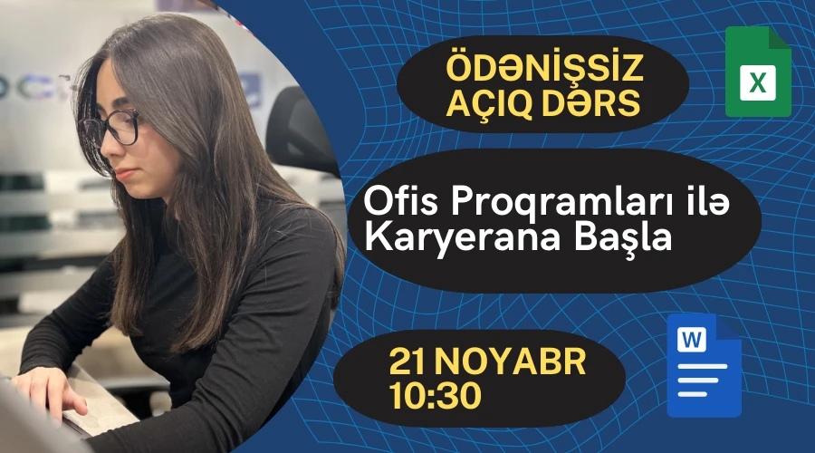 Ofis proqramlarını peşəkar səviyyədə mənimsəməyə hazırsan?