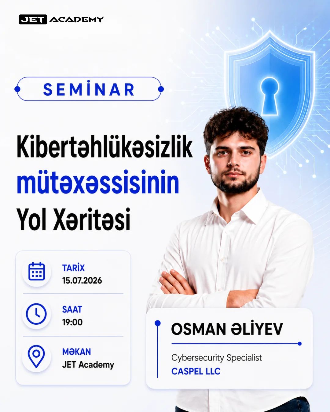 Kibertəhlükəsizlik Mütəxəssisinin Yol Xəritəsi Seminarı